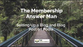 Setting up a Blog and Blog Post in Podia