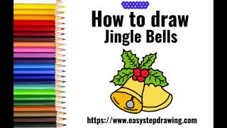 How To Draw Jingle Bells | #easystepdrawing #jinglebells #holidays