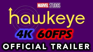 HAWKEYE Official Trailer (4K Ultra HD 60FPS) Disney+