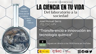 Conferencia: Transferencia e Innovación en Tecnología Química