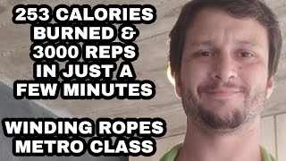 ROPE FLOW | BURN 250+ CALORIES FAST & EASY WITH OUR WINDING ROPES METRO CLASS!