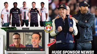 Ryan Reynolds & Rob McElhenney Announce HUGE Wrexham AFC News