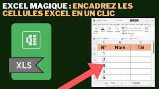 encadrez les cellules excel en un clic