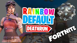 Fortnite Rainbow Default Deathrun