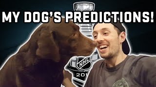 MY DOG'S PLAYOFF PREDICTIONS & NHL 17 SIMULATION!