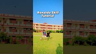 RONALDO SKILLS TUTORIAL 🔥#shorts