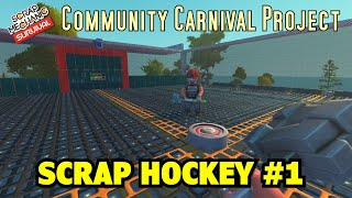 Scrap Hockey #1 - Scrap Mechanic Survival