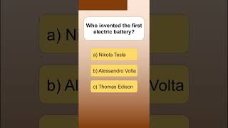 Who invented the first electric battery?