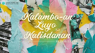 Kalambo-an Luyo sa Kalisdanan | Ptr Matias Mahusay Sr.