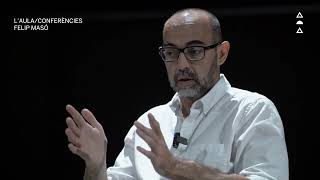 Conferències / L'Aula (15): Felip Masó