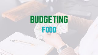 Food - Budget Walkthrough