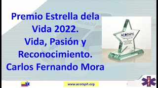 PREMIO ESTRELLA DE LA VIDA 2022