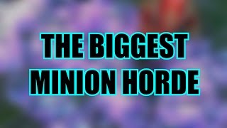 The biggest minion horde ever - League of Legends