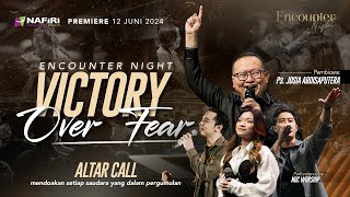 Encounter Night | 12 Juni 2024 | Victory Over Fear