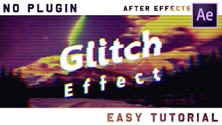 After Effects Glitch Tutorial(No Plugins and Easy Tutorial)| عمل تأثير جليتش بالأفترافكت بطريقة سهلة