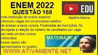 álgebra básica questão 168  ENEM 2022 prova amarela