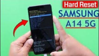 Samsung a14 5g hard reset