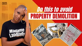 Don’t Fall Victim of Property Demolition #propertydemolition #lagosdemolitions