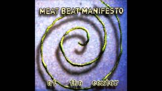 Meat Beat Manifesto - Blind