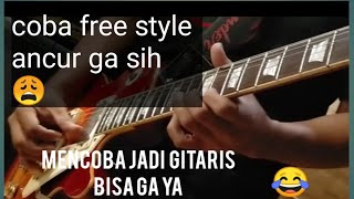 PENGEN JADI GITARIS .EH ANCUR GA YAH 😩