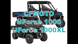 CFMOTO UForce 1000 & UForce 1000XL