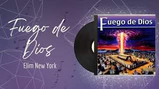 🎵Full Album💿 | Fuego de Dios | Elim New York - #musicacristiana #alabanza #adoracion