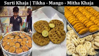 Tasty Surti Khaja | Have You Ever Tried ?