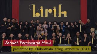 LIRIH‼️Pertunjukan Musik‼️presented by : HULONTHALO STRING ORCHESTRA (H.S.O) #concert #orchestra