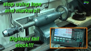 DIY Lathe Tail stock refurbishment and adding it to Digital Read Out (DRO)