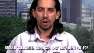 The Loop  Should  Columbine Massacre RPG  Have Been Pulled  Videos as7015theloop flv