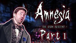 Overcoming my FEAR! Amnesia The Dark Descent Part 1