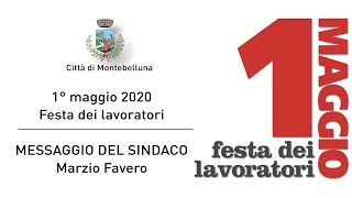 Messaggio del Sindaco 1 maggio 2020