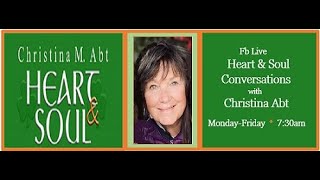 Heart & Soul Conversation #35  Fun Friday Movin' Right Along