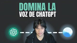 Saca el MÁXIMO provecho de la VOZ AVANZADA de ChatGPT