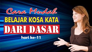 Cara Hafal Kosa Kata Bahasa Inggris dari dasar (Kata Adjective hari ke 11)