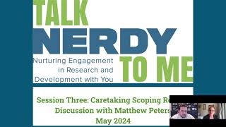 (Talk NERDY 2024) Caregiving Scoping Review: Interview with Dr. Matt Peters