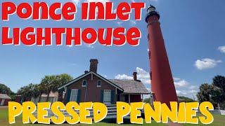 Ponce Inlet Lighthouse Pressed Pennies | Daytona Beach Vacation Day 4