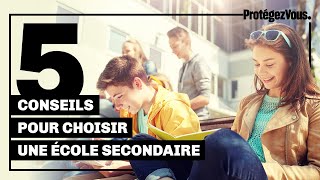 Trouver une école secondaire pour votre enfant