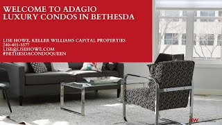 Welcome to Adagio, beautiful Bethesda MD condos!