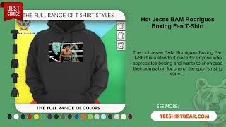 Hot Jesse BAM Rodrigues Boxing Fan T-Shirt