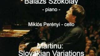 Martinu: Slovakian Variations - Balázs Szokolay, Miklós Perényi