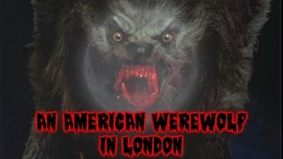 Horror Classics - An American Werewolf in London Review