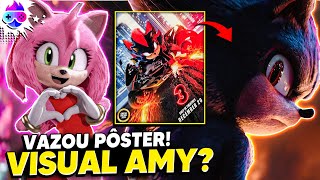 VAZOU!? AMY ROSE EM SONIC 3 O FILME E PÔSTER DO SHADOW!