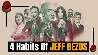 4 Habits of Jeff Bezos | #jeffbezos  #billionairelifestyle  #goodhabits