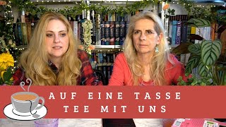 Auf eine Tasse Tee mit uns + Kleiner Action Haul