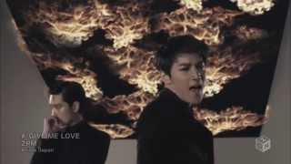 2PM  - GIVE ME LOVE PV [ 6th Japanese Single ]