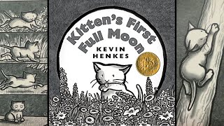 Kitten's First Full Moon [Read Aloud for Kids]