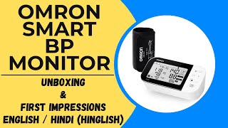 OMRON Smart BP Monitor | Unboxing & First Impressions | HIndi / English (Hinglish) - HEM 7631T