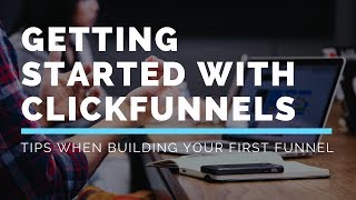 ClickFunnels [Quick Start Guide]: Get Started Making Money With ClickFunnels