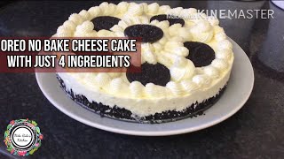 No bake yummiest Oreo Cheesecake recipe | 4 ingredients without gelatin | Nnrr kitchen